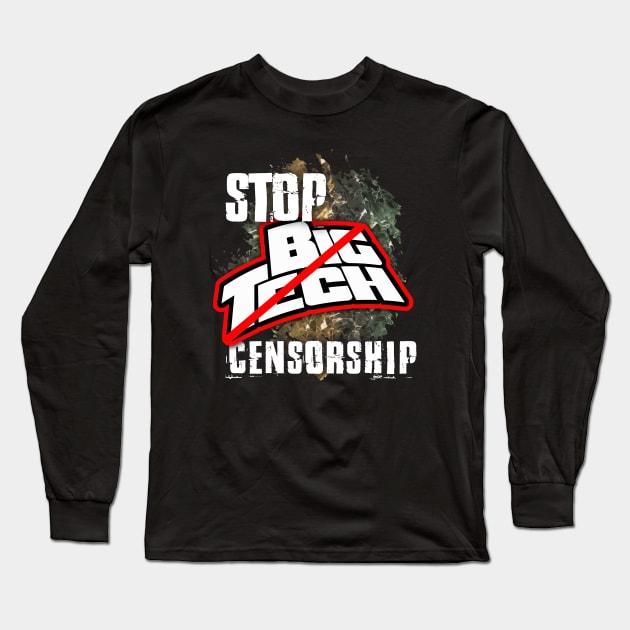 STOP Big Tech Censorship! Long Sleeve T-Shirt by AME_Studios